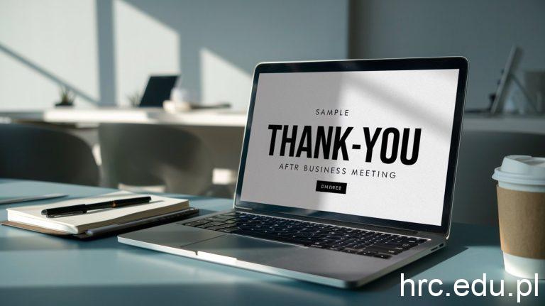 How to Craft a Perfect Sample Thank You Email After Business Meeting 11