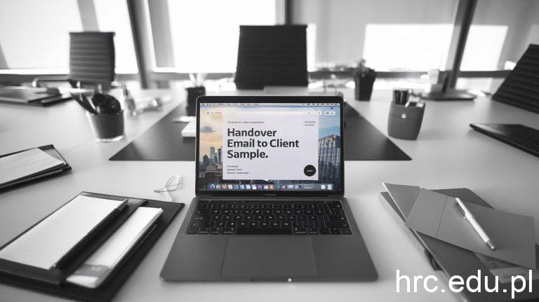 Effective Handover Email to Client Sample: A Guide for Seamless Transitions Effective Handover Email to Client Sample: A Guide for Seamless Transitions