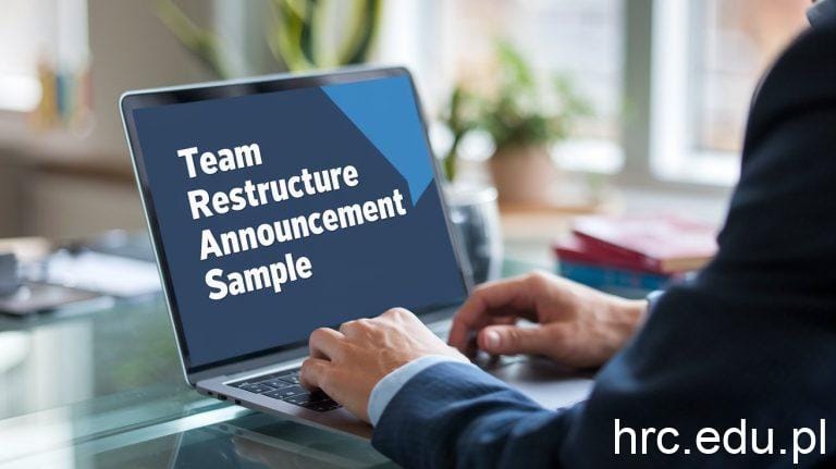 7 Essential Components Of A Team Restructure Announcement Sample